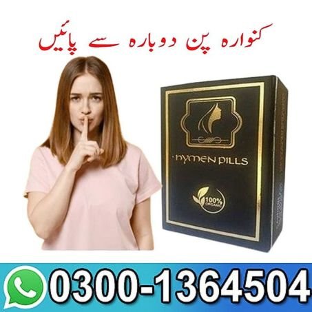 Artificial Hymen Pills In Pakistan