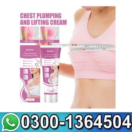 Chest Plumping And Lifting Cream In Pakistan